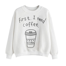 Casual T-Shirt Women First I Need Coffee long Sleeve Letter Print Sweatshirt Pullovers Tee Shirts camisetas y toP IMY66
