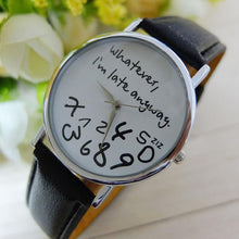 relogio feminino watch women Whatever I am Late Anyway Letter Pattern Leather Men Women Watches Wristwatch relojes mujer IMY66
